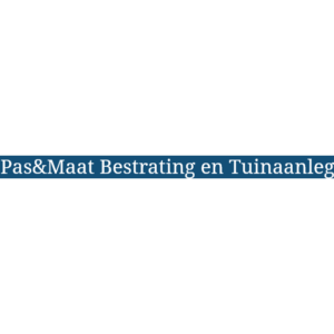 Pas&Maat Bestrating en Tuinaanleg